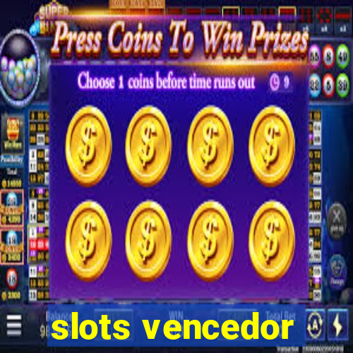 slots vencedor